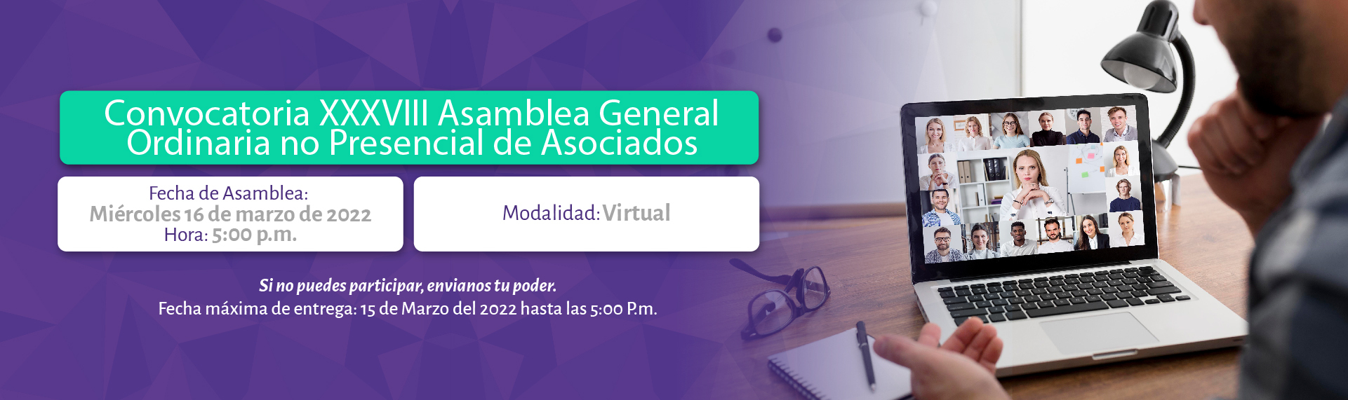 Convocatoria XXXVIII Asamblea General Ordinaria no Presencial de Asociados